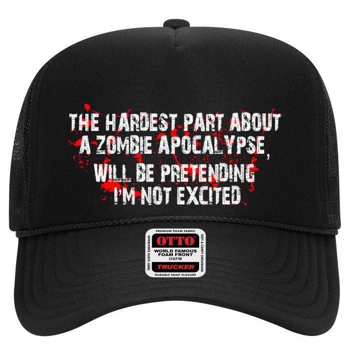 The Hardest Part About The Zombie Apocalypse Hat