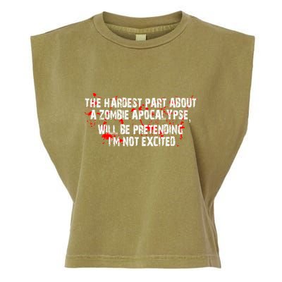 The Hardest Part About The Zombie Apocalypse Garment-Dyed Women's Muscle Tee