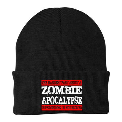 The Hardest Part About The Zombie Apocalypse Is Pretending I'm Not Excited Beanie