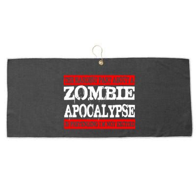 The Hardest Part About The Zombie Apocalypse Is Pretending I'm Not Excited Large Microfiber Waffle Golf Towel