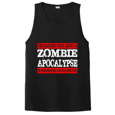 The Hardest Part About The Zombie Apocalypse Is Pretending I'm Not Excited PosiCharge Competitor Tank