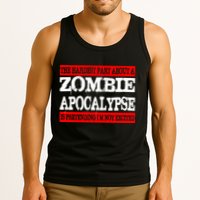 The Hardest Part About The Zombie Apocalypse Is Pretending I'm Not Excited Tank Top