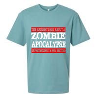 The Hardest Part About The Zombie Apocalypse Is Pretending I'm Not Excited Sueded Cloud Jersey T-Shirt