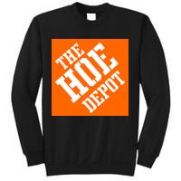 The Hoe Depot Sweatshirt