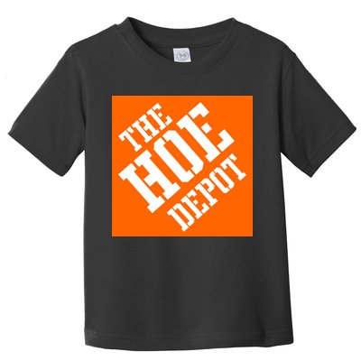 The Hoe Depot Toddler T-Shirt