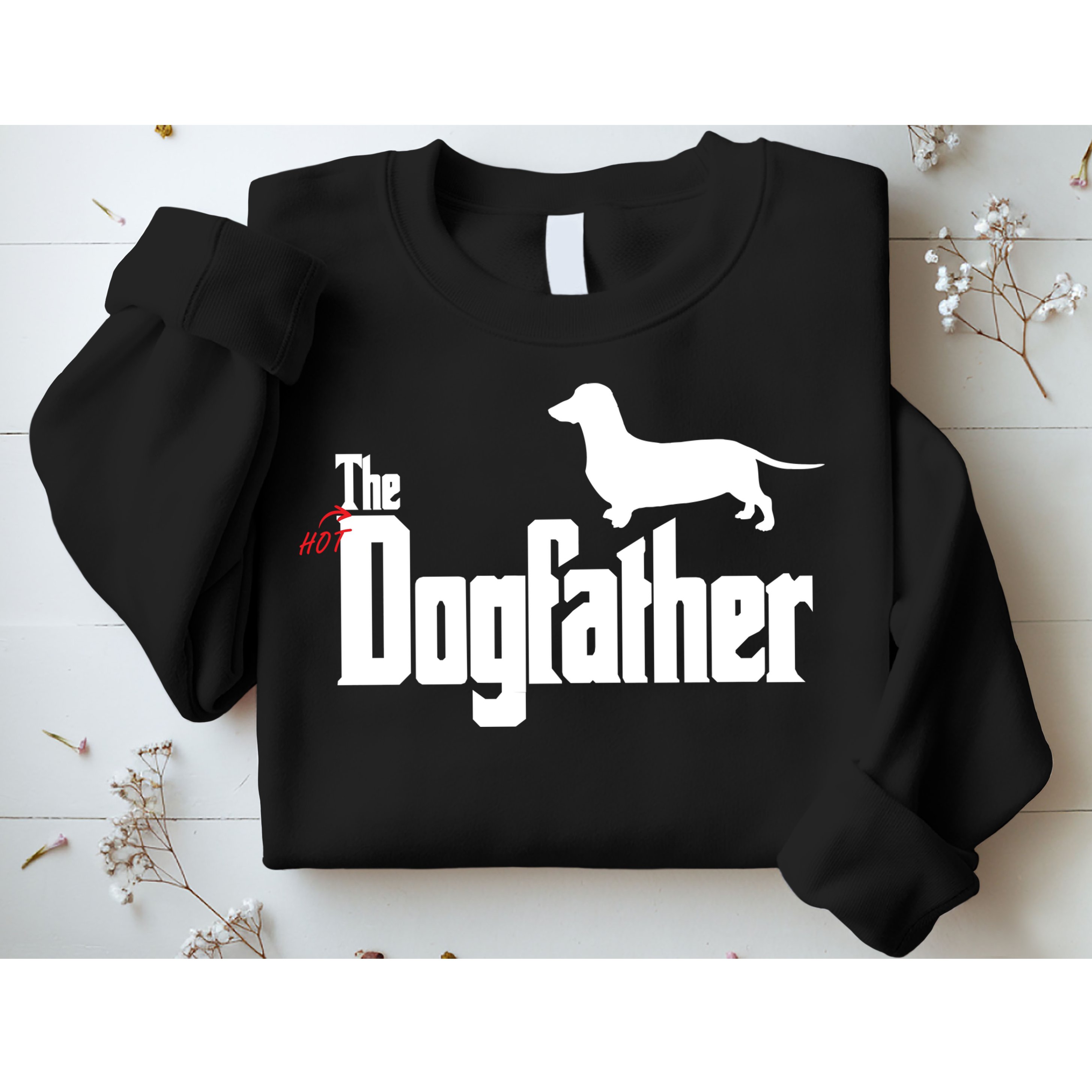 The Hot Dog DogFather Sweatshirt