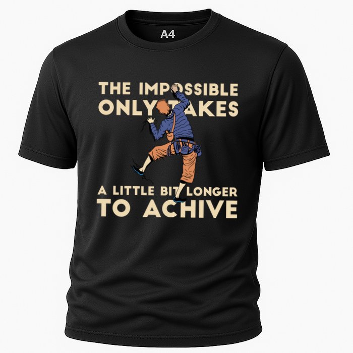 The Impossible Only Takes A Little Bit Longer To Achive Cooling Performance Crew T-Shirt