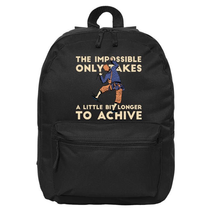 The Impossible Only Takes A Little Bit Longer To Achive 16 in Basic Backpack