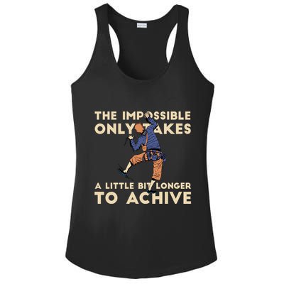 The Impossible Only Takes A Little Bit Longer To Achive Ladies PosiCharge Competitor Racerback Tank