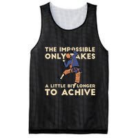The Impossible Only Takes A Little Bit Longer To Achive Mesh Reversible Basketball Jersey Tank