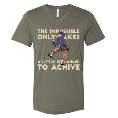 The Impossible Only Takes A Little Bit Longer To Achive V-Neck T-Shirt