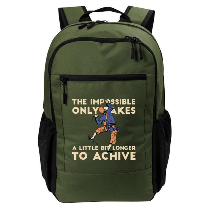 The Impossible Only Takes A Little Bit Longer To Achive Backpack