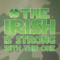 The Irish Is Strong With This One Legacy Tie Dye Trucker Hat