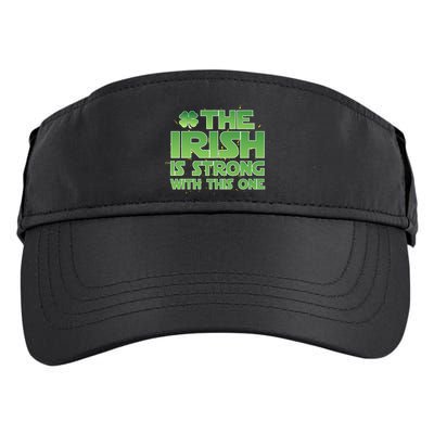 The Irish Is Strong With This One Adult Drive Performance Visor