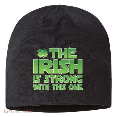 The Irish Is Strong With This One Sustainable Beanie
