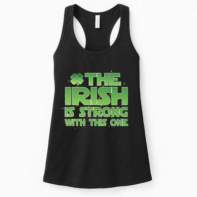 The Irish Is Strong With This One Womens Tank Top
