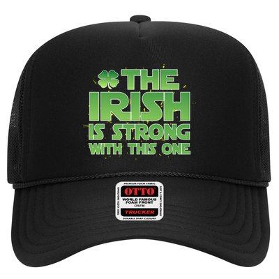 The Irish Is Strong With This One Trucker Hat