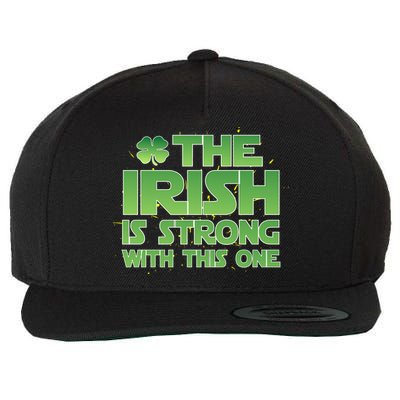 The Irish Is Strong With This One Wool Snapback Cap