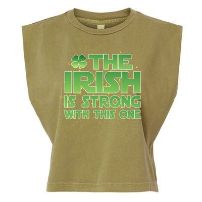 The Irish Is Strong With This One Garment-Dyed Women's Muscle Tee