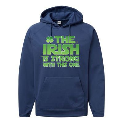 The Irish Is Strong With This One Performance Fleece Hoodie