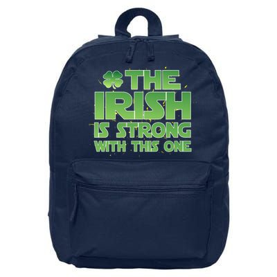 The Irish Is Strong With This One 16 in Basic Backpack