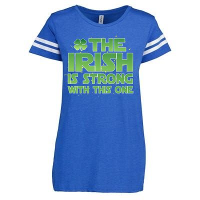 The Irish Is Strong With This One Enza Ladies Jersey Football T-Shirt