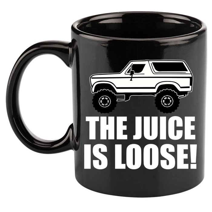 The Juice is Loose White Bronco Funny 11oz C Handle Ceramic Mug