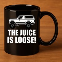 The Juice is Loose White Bronco Funny 11oz C Handle Ceramic Mug