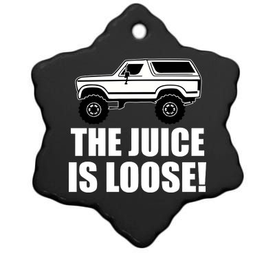 The Juice is Loose White Bronco Funny Ceramic Star Ornament