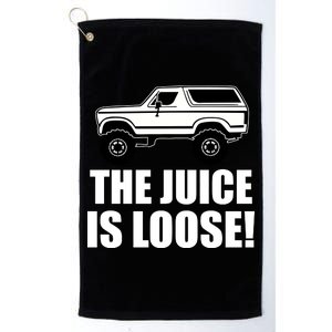 The Juice is Loose White Bronco Funny Platinum Collection Golf Towel