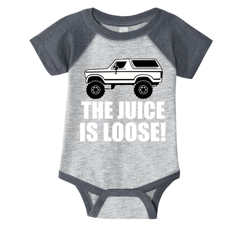 The Juice is Loose White Bronco Funny Infant Baby Jersey Bodysuit