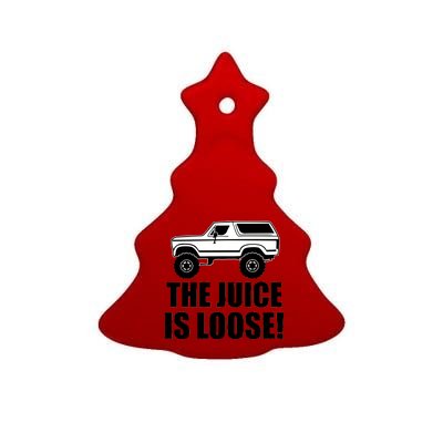 The Juice is Loose White Bronco Funny Ceramic Tree Ornament