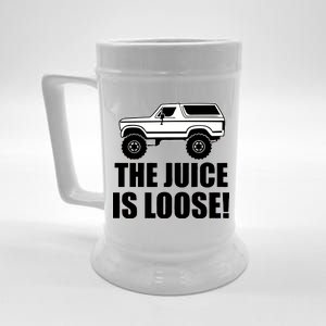 The Juice is Loose White Bronco Funny Beer Stein