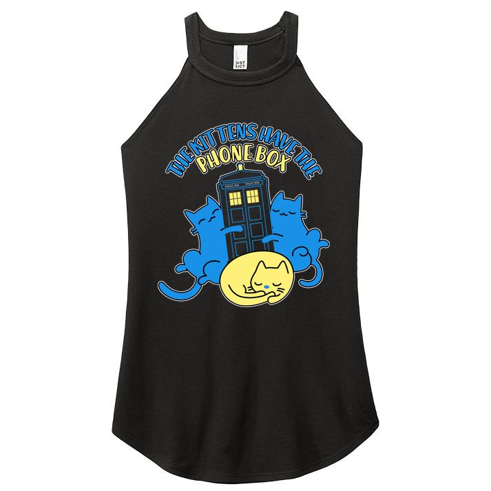 The Kittens Have The Phone Box Women's Perfect Tri Rocker Tank