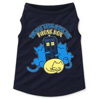 The Kittens Have The Phone Box Doggie Tank