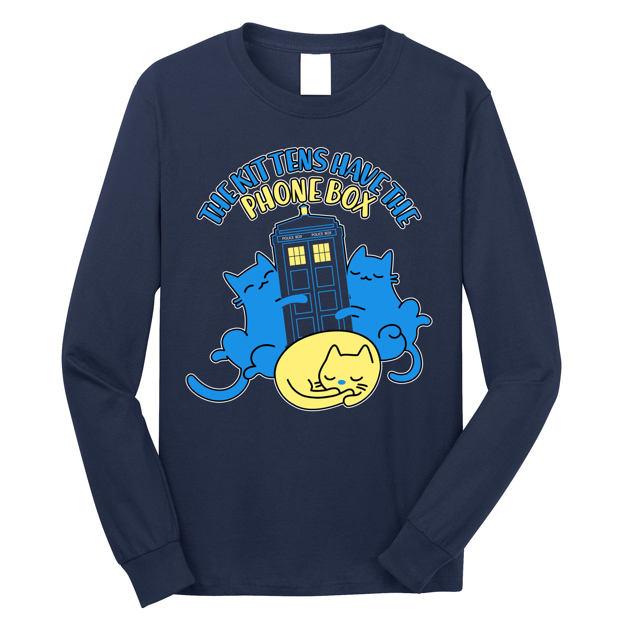 The Kittens Have The Phone Box Long Sleeve Shirt