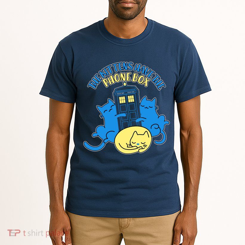 The Kittens Have The Phone Box Tall T-Shirt