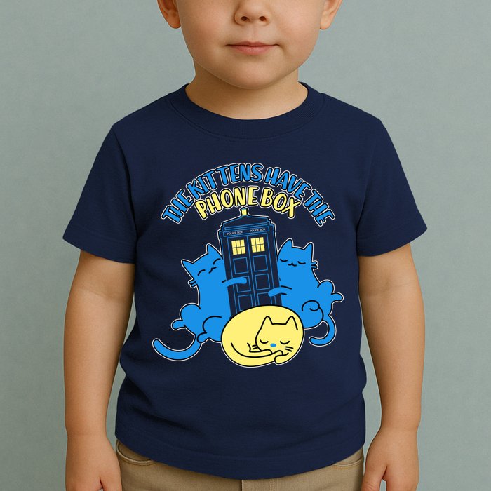 The Kittens Have The Phone Box Toddler T-Shirt