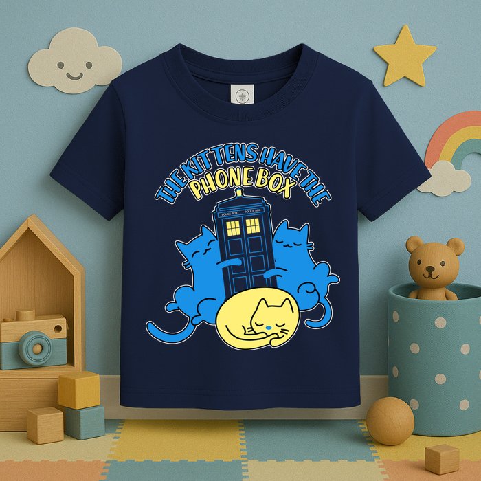 The Kittens Have The Phone Box Toddler T-Shirt