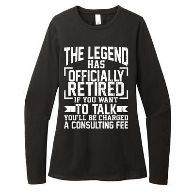 The Legend Has Officially Retired Womens CVC Long Sleeve Shirt