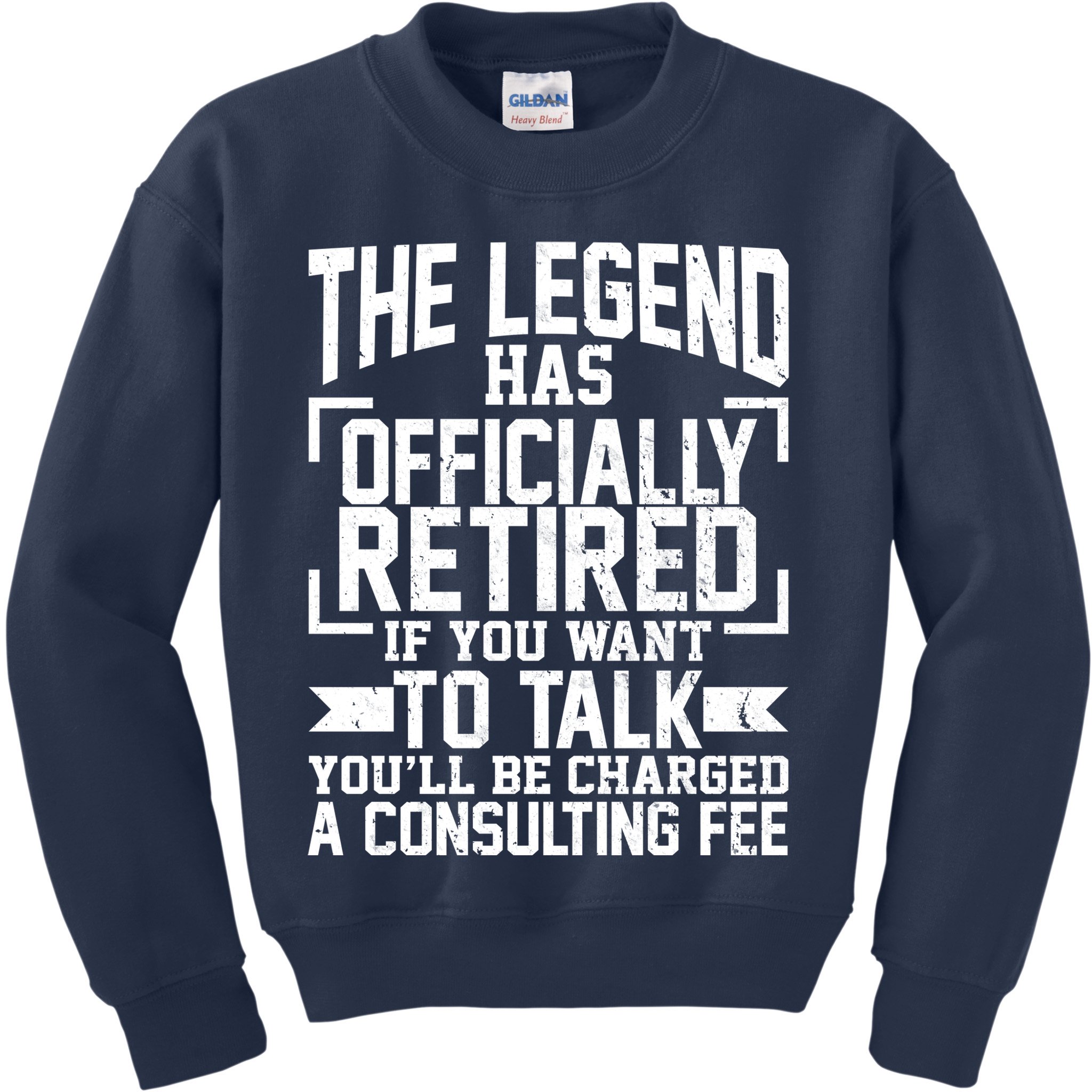 The Legend Has Officially Retired Kids Sweatshirt