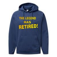 The Legend Has Retired Performance Fleece Hoodie