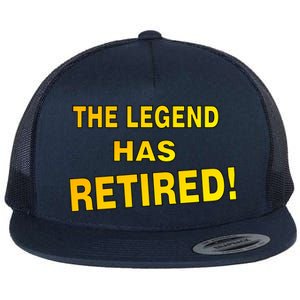 The Legend Has Retired Flat Bill Trucker Hat