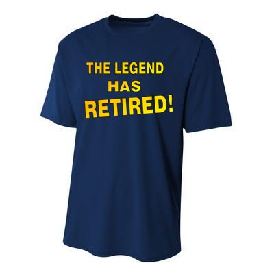 The Legend Has Retired Performance Sprint T-Shirt