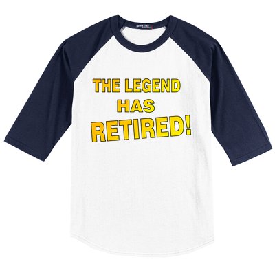 The Legend Has Retired Baseball Sleeve Shirt