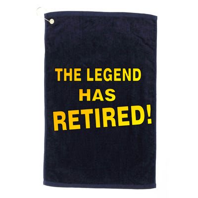 The Legend Has Retired Platinum Collection Golf Towel