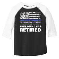 The Legend Has Retired Blue Thin Line Toddler Fine Jersey T-Shirt