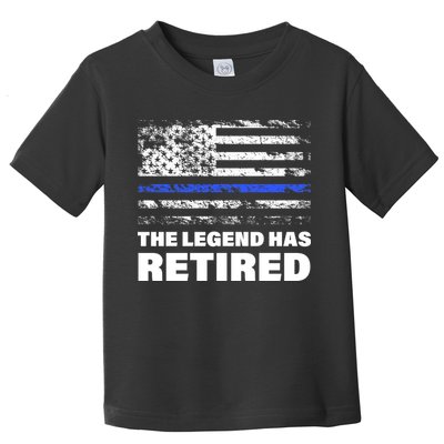 The Legend Has Retired Blue Thin Line Toddler T-Shirt