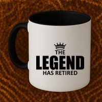 The Legend Has Retired Crown Mug