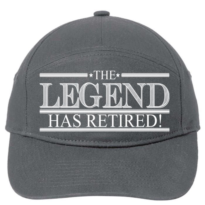 The Legend Has Retired! Funny Retirement  7-Panel Snapback Hat